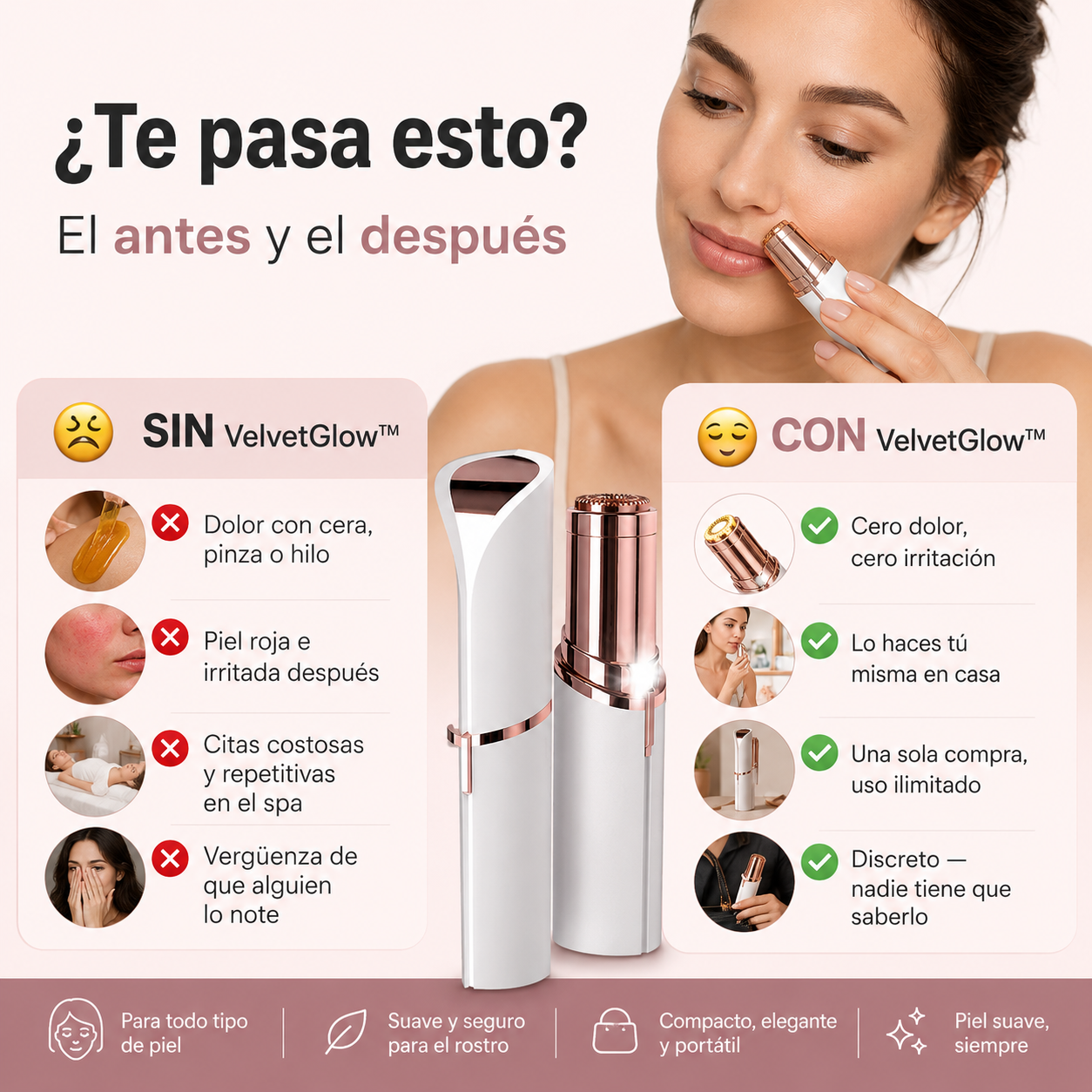 VelVetGlow ™ —  Depila Sin Dolor